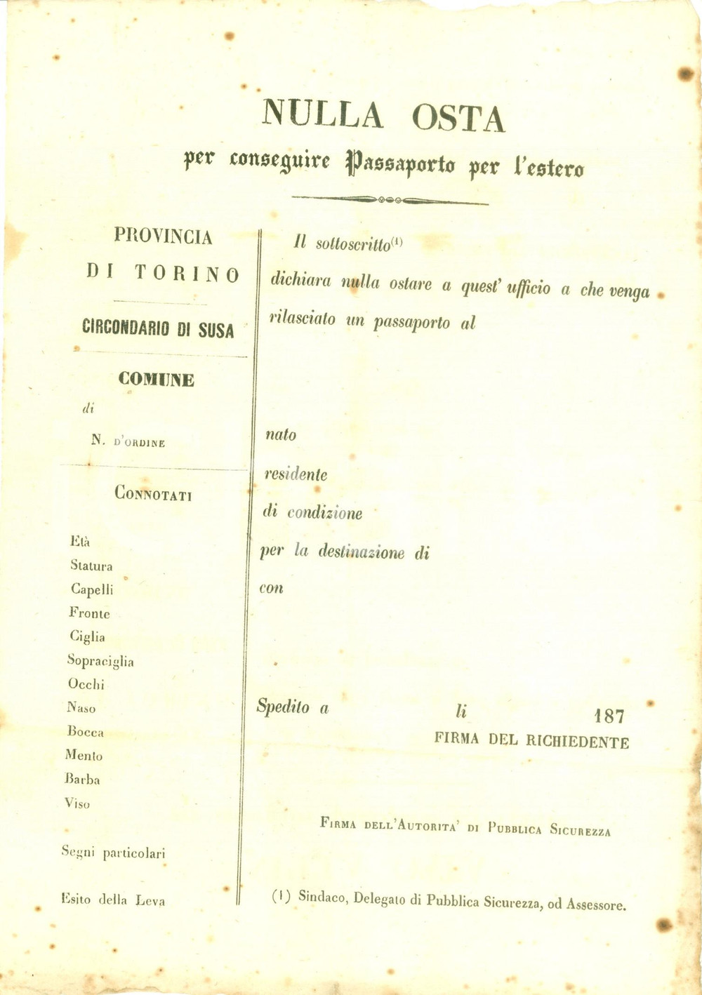 Documento originale, autentico 1870 ca TORINO Nulla osta per conseguire il passaporto estero NON COMPILATO 1