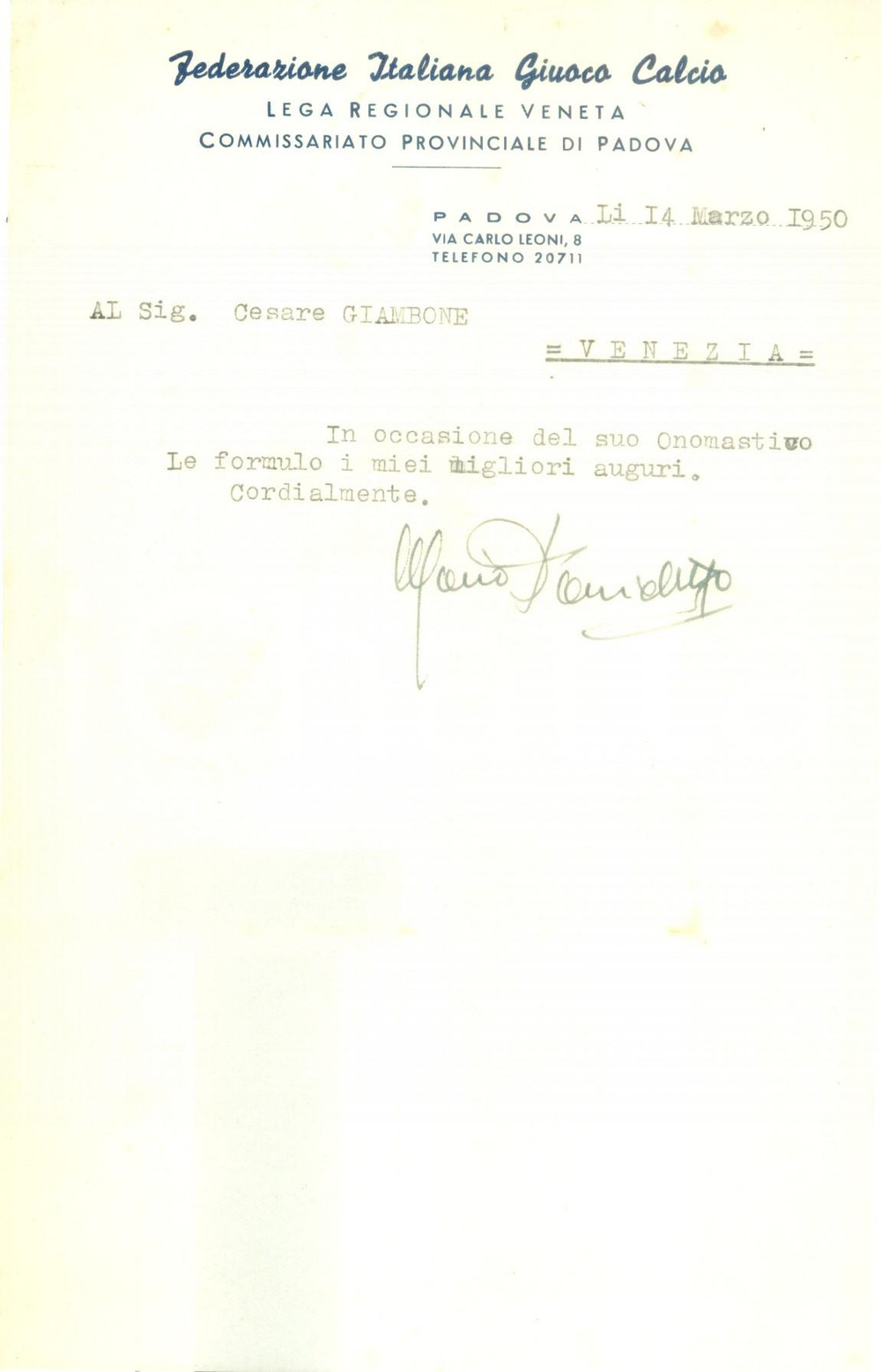 Autografo originale 1950 PADOVA Mario DANIELETTO Federazione Italiana Giuoco Calcio AUTOGRAFO 1