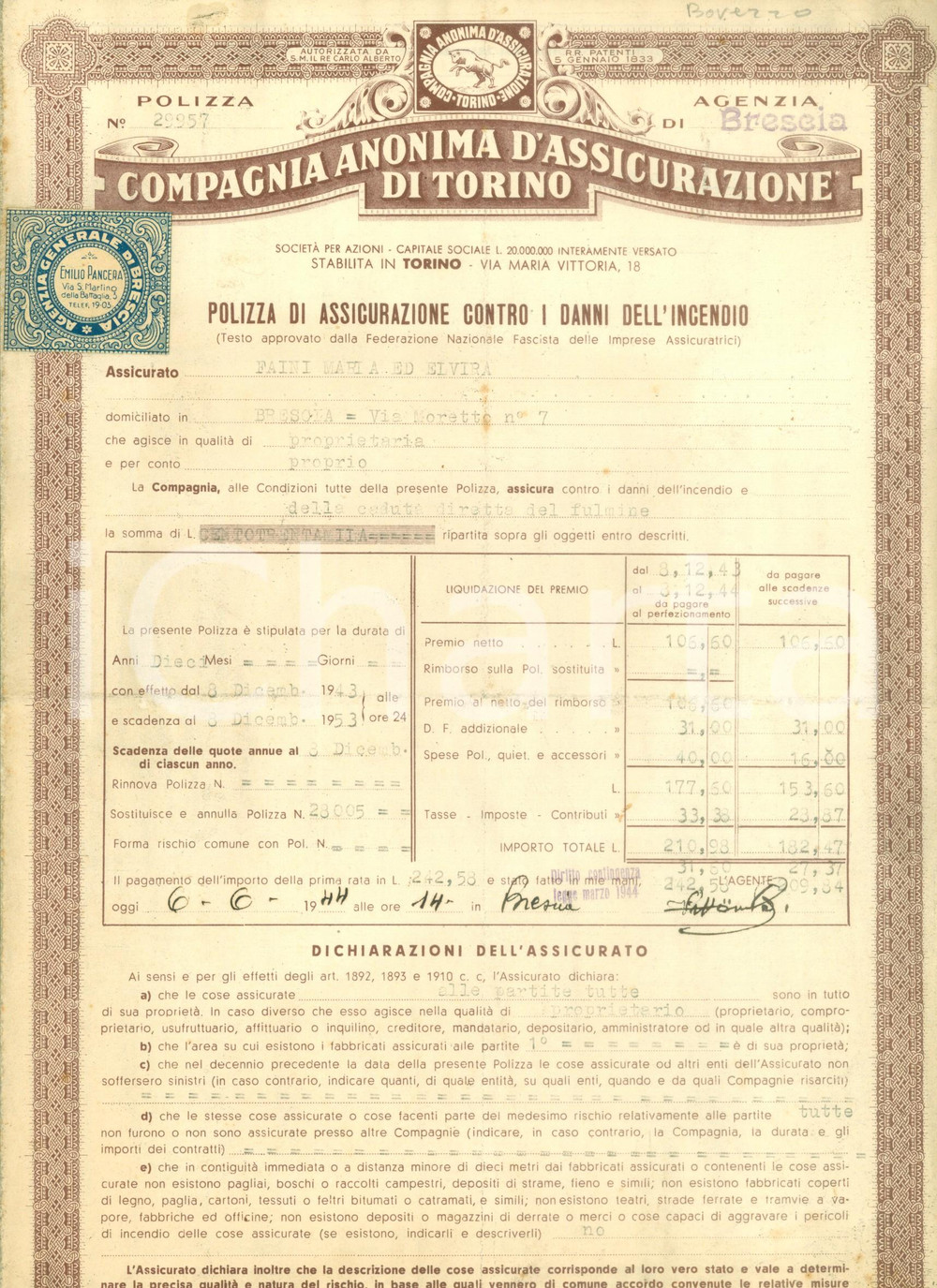 Documento originale, autentico 1944 BRESCIA Compagnia Anonima Assicurazione TORINO Polizza Maria e Elvira FAINI 1