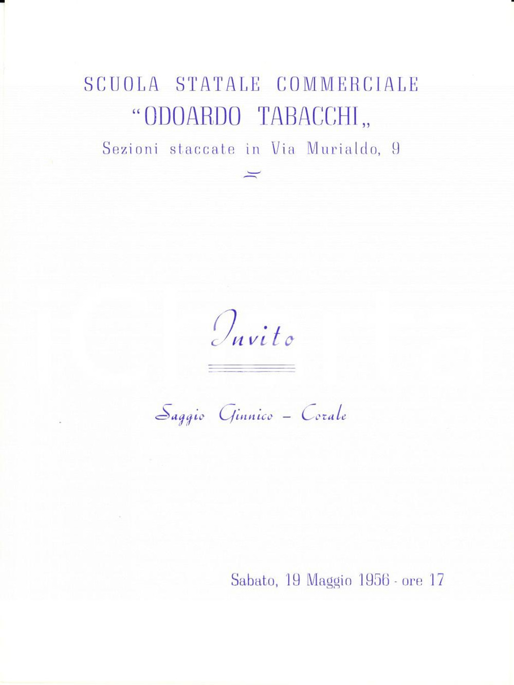 Documento originale, autentico 1956 MILANO Scuola commerciale Odoardo TABACCHI Invito al saggio ginnicocorale 1