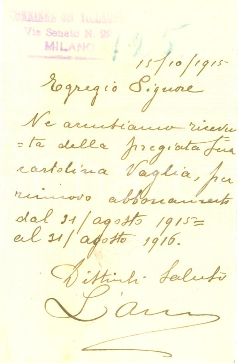 Documento originale, autentico 1915 MILANO Corriere del Villaggio conferma rinnovo dell abbonamento Cartolina 1