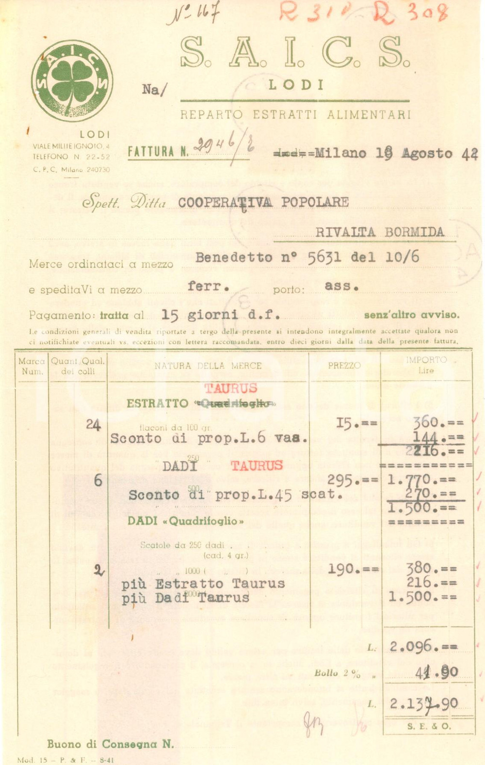 Documento originale, autentico 1942 LODI Reparto estratti alimentari S.A.I.C.S. Fattura commerciale 1