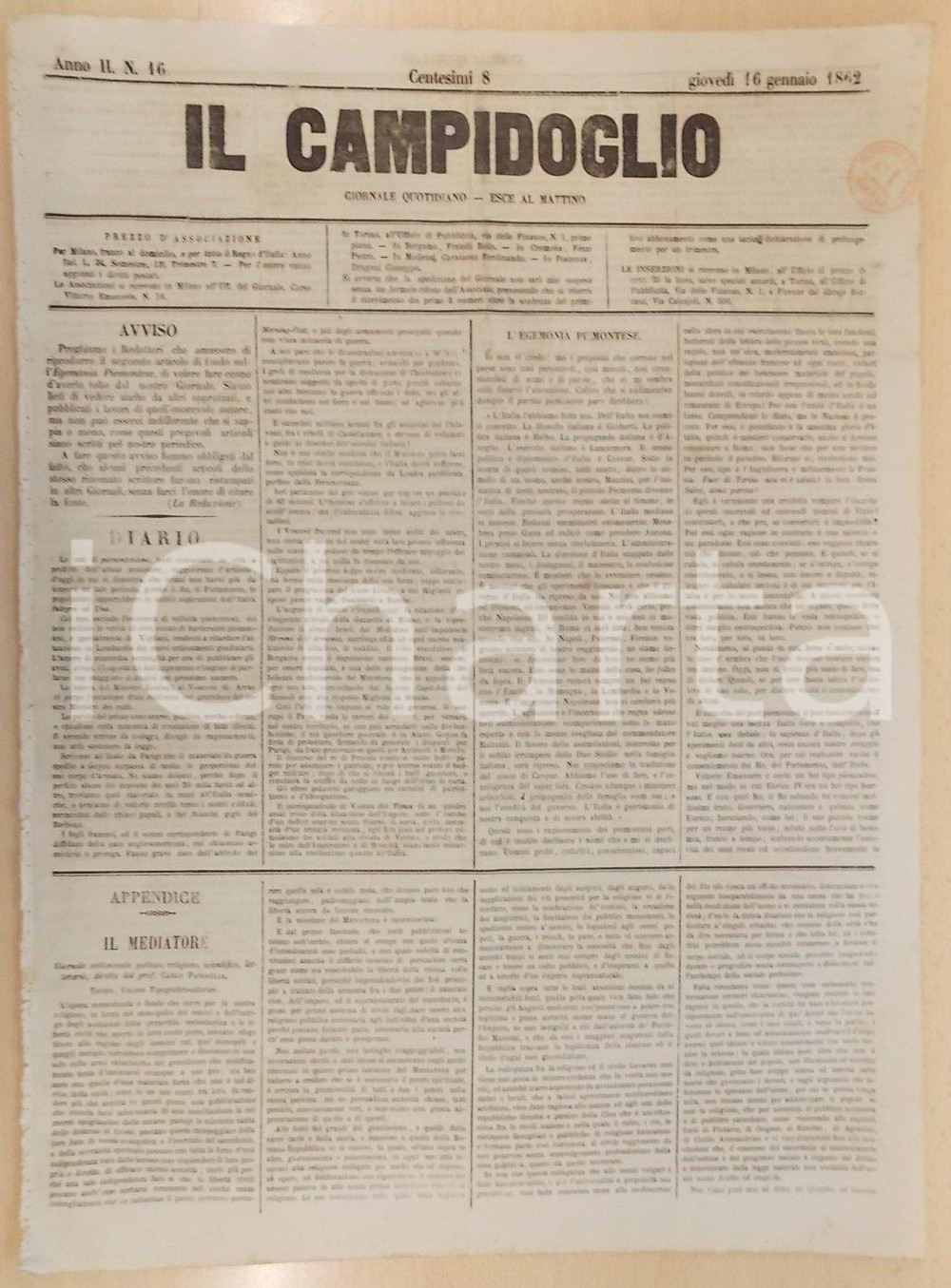 Giornale, rivista storica 1862 MILANO Giornale IL CAMPIDOGLIO L egemonia piemontese nell ITALIA unita? 1