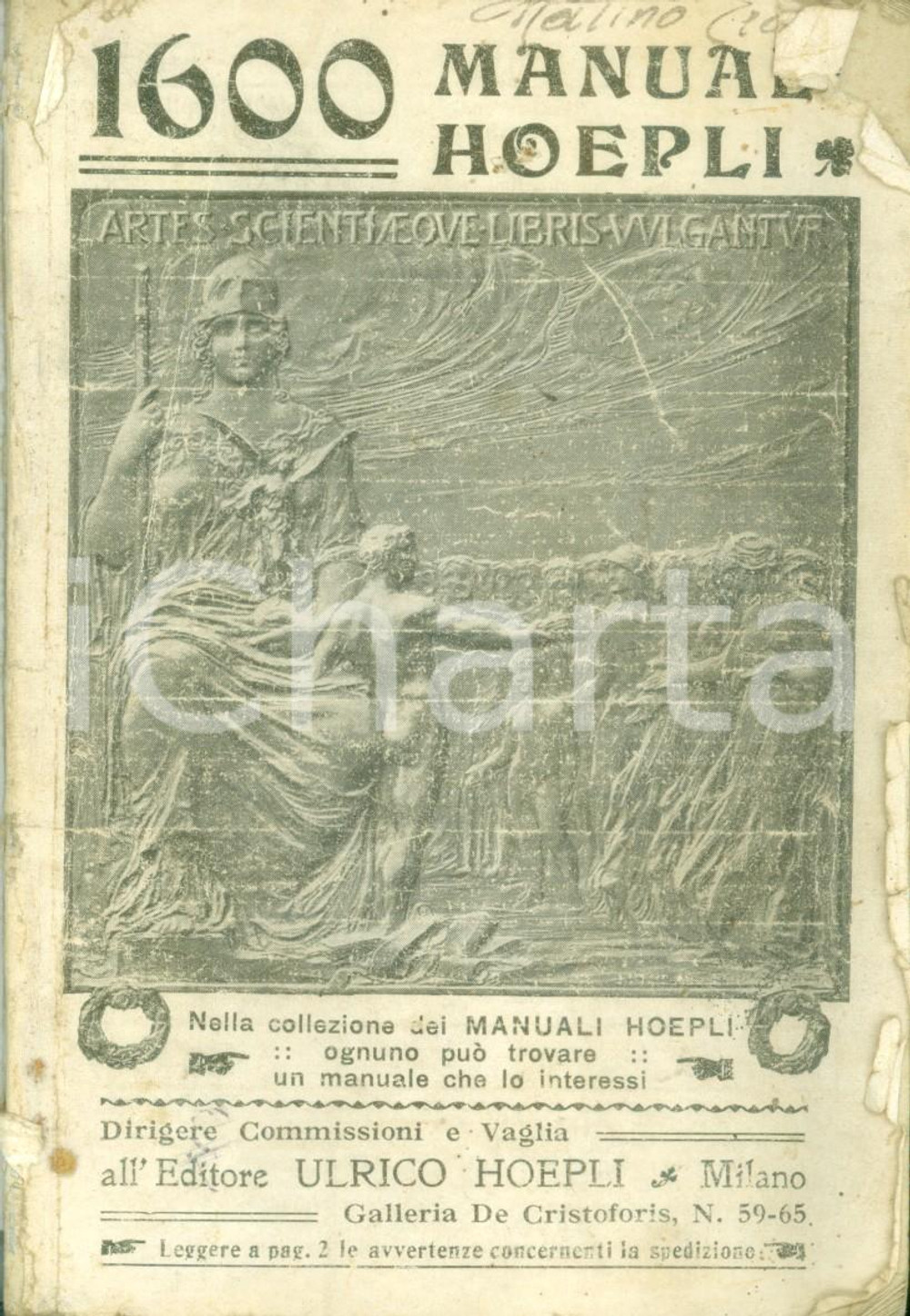 Libro, pubblicazione d epoca 1917 MANUALI HOEPLI Bollettino editoriale con supplemento DANNEGGIATO 1