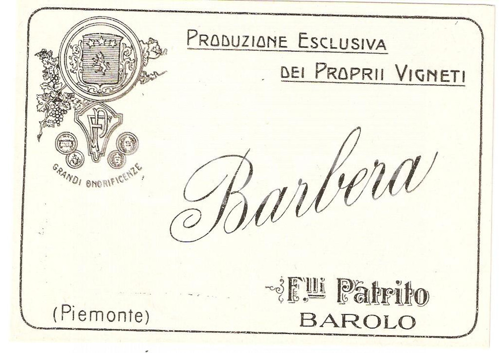 Materiale pubblicitario d’epoca 1960 ca BAROLO CN Casa vinicola FRATELLI PATRITO Etichetta BARBERA 1
