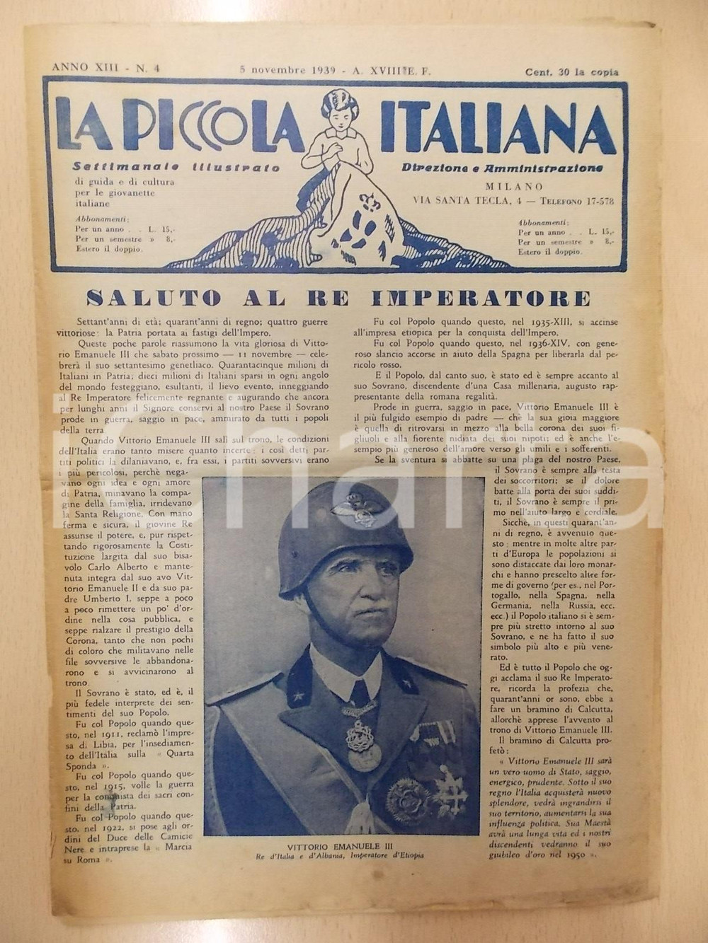 Giornale, rivista storica 1939 LA PICCOLA ITALIANA 4 Vittorio Emanuele III compie 70 anni Rivista 1