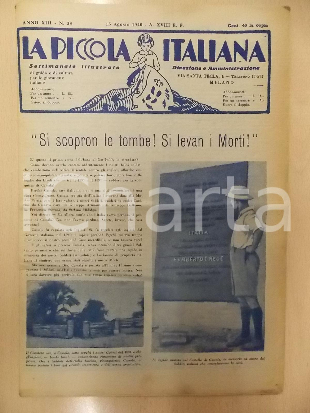Giornale, rivista storica 1940 LA PICCOLA ITALIANA 38 I Caduti di CASSALA Rivista DANNEGGIATA 1
