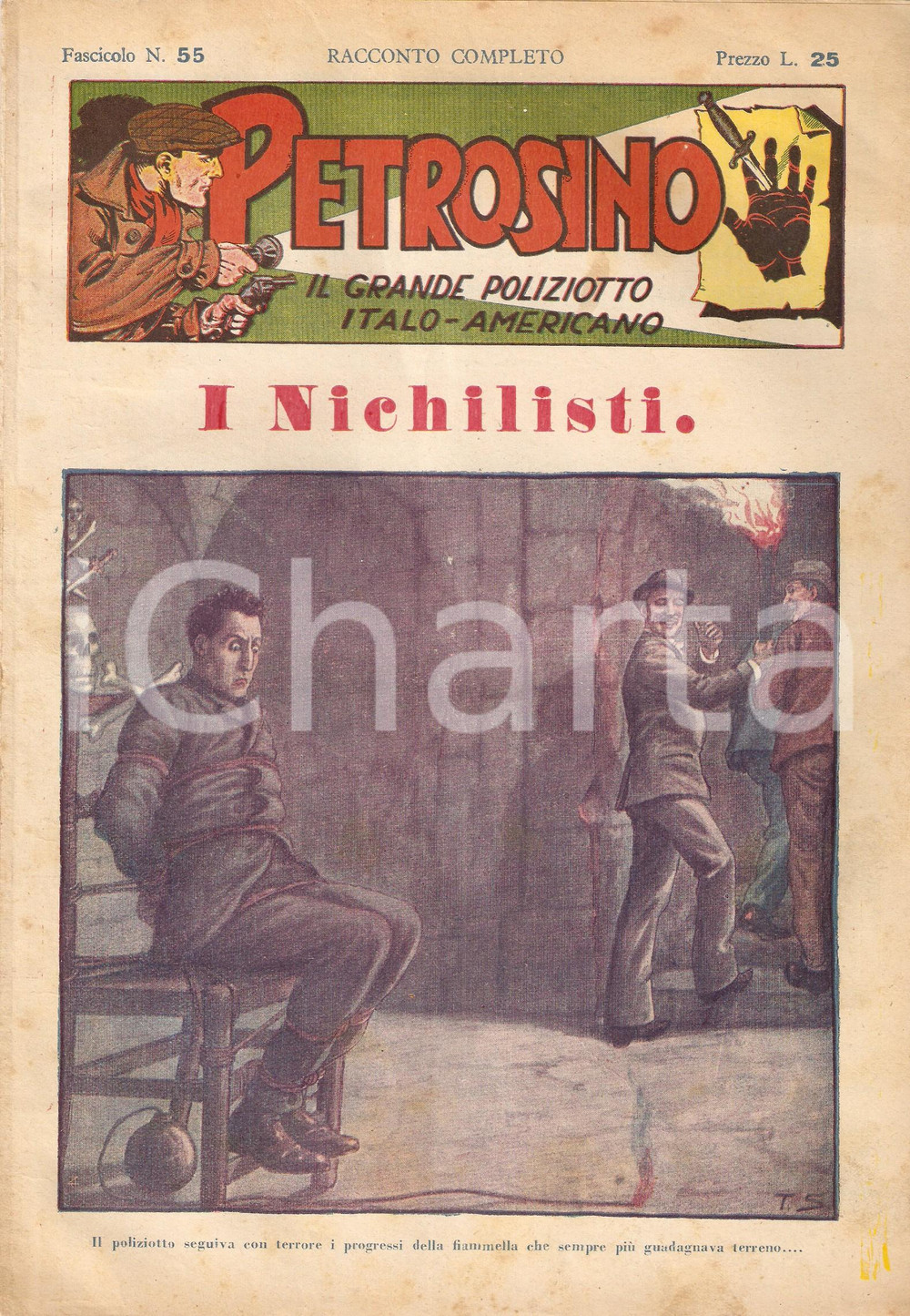 Giornale, rivista storica 1948 POLIZIESCO Giuseppe PETROSINO  I nichilisti Fascicolo 55 1