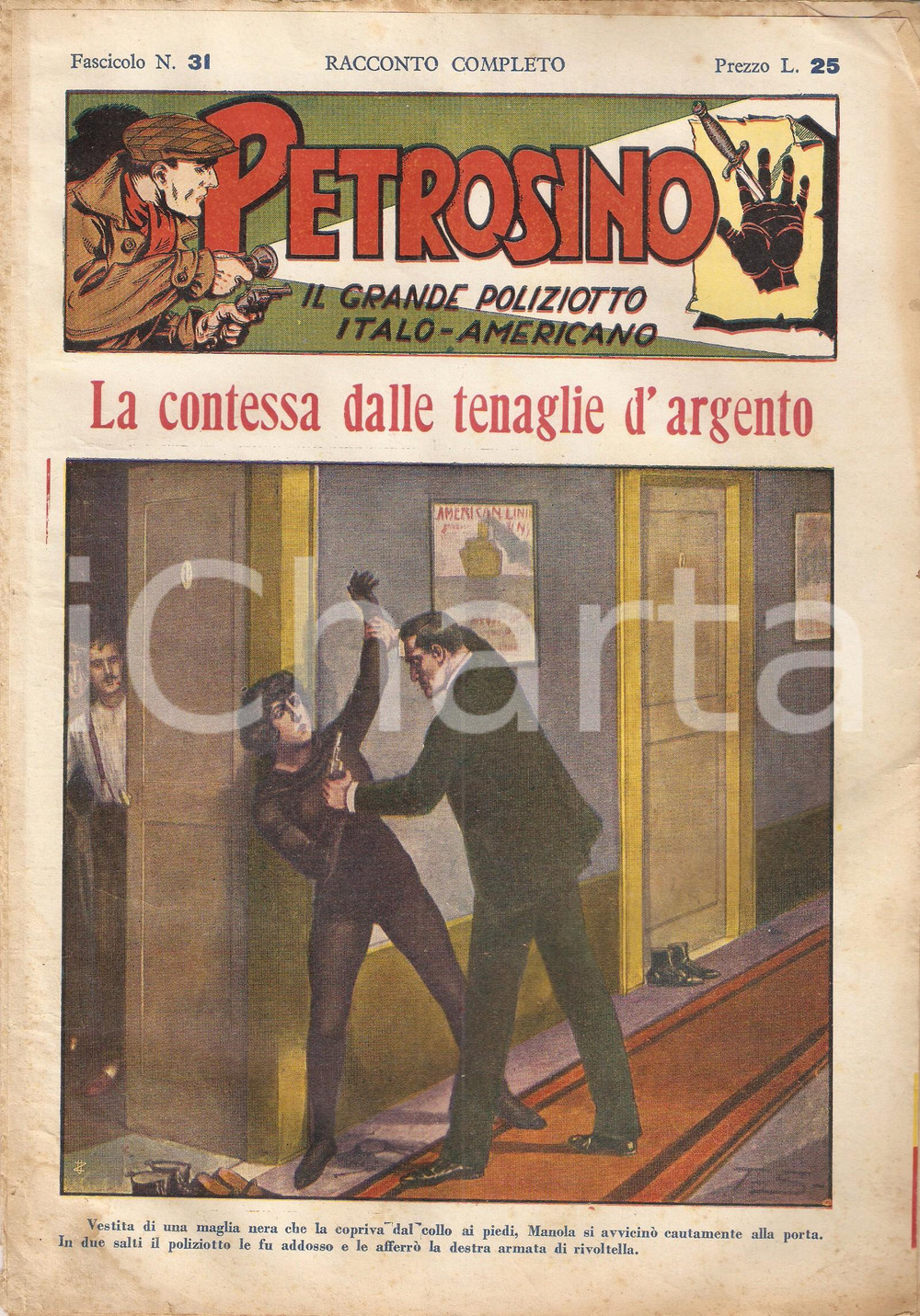 Giornale, rivista storica 1948 POLIZIESCO Giuseppe PETROSINO Contessa tenaglie d argento AMERICAN LINES 31 1
