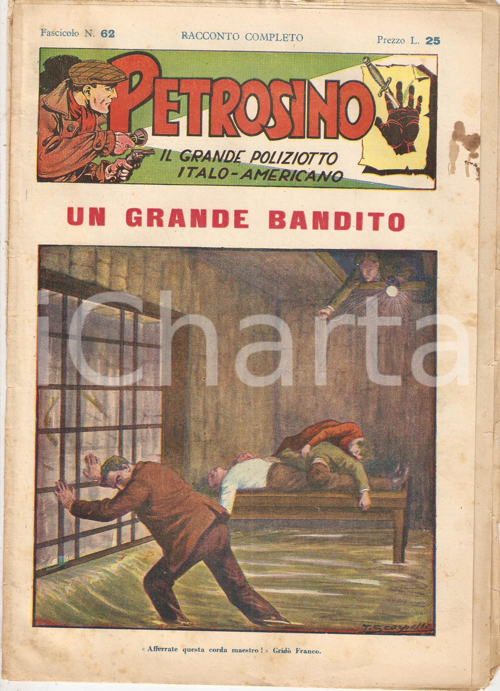 Giornale, rivista storica 1948 POLIZIESCO Giuseppe PETROSINO  Un grande bandito Fascicolo 62 1