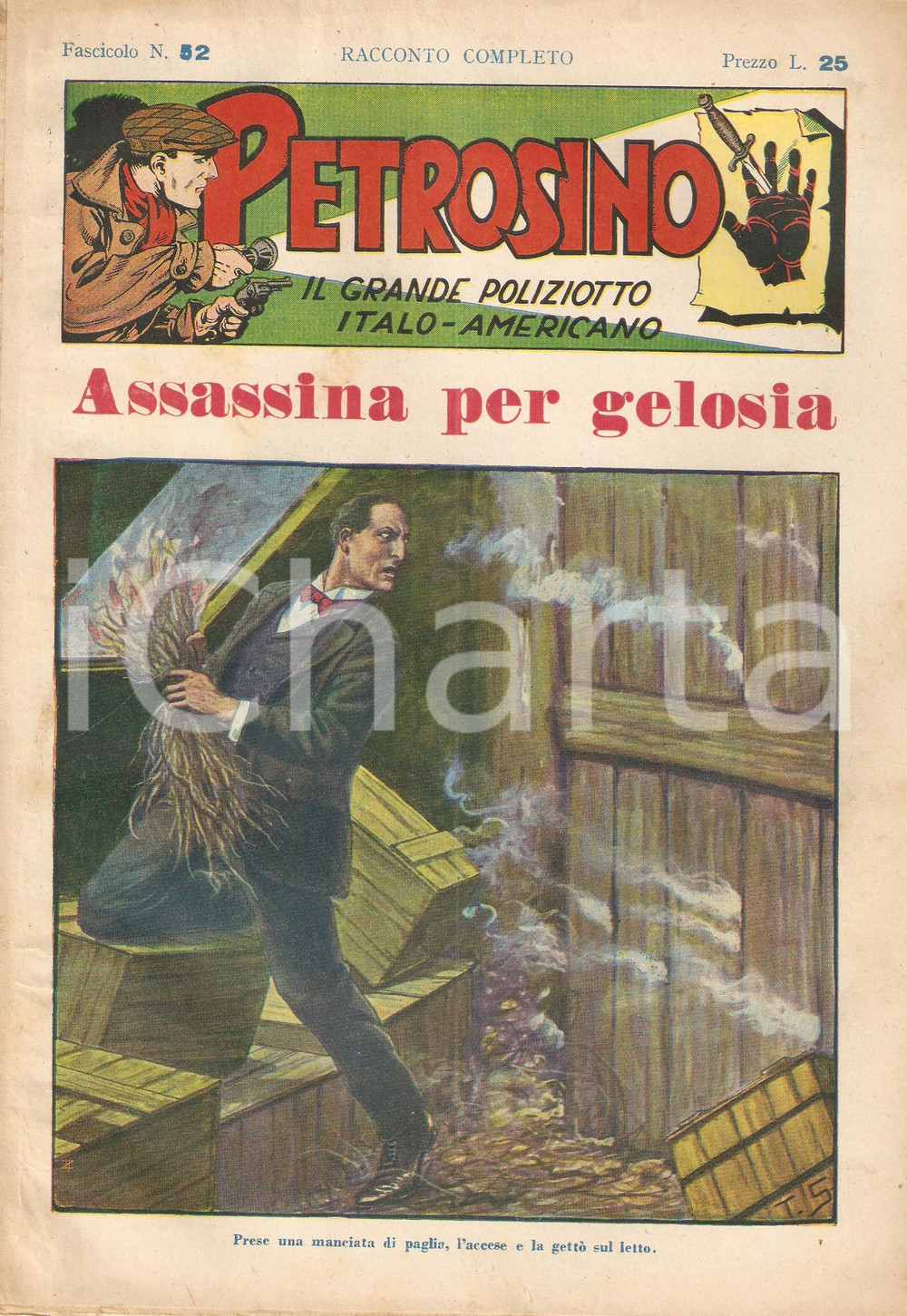 Giornale, rivista storica 1948 POLIZIESCO Giuseppe PETROSINO  Assassina per gelosia Fascicolo 52 1