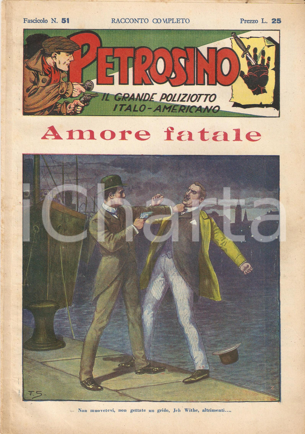 Giornale, rivista storica 1948 POLIZIESCO Giuseppe PETROSINO  Amore fatale Fascicolo 51 1