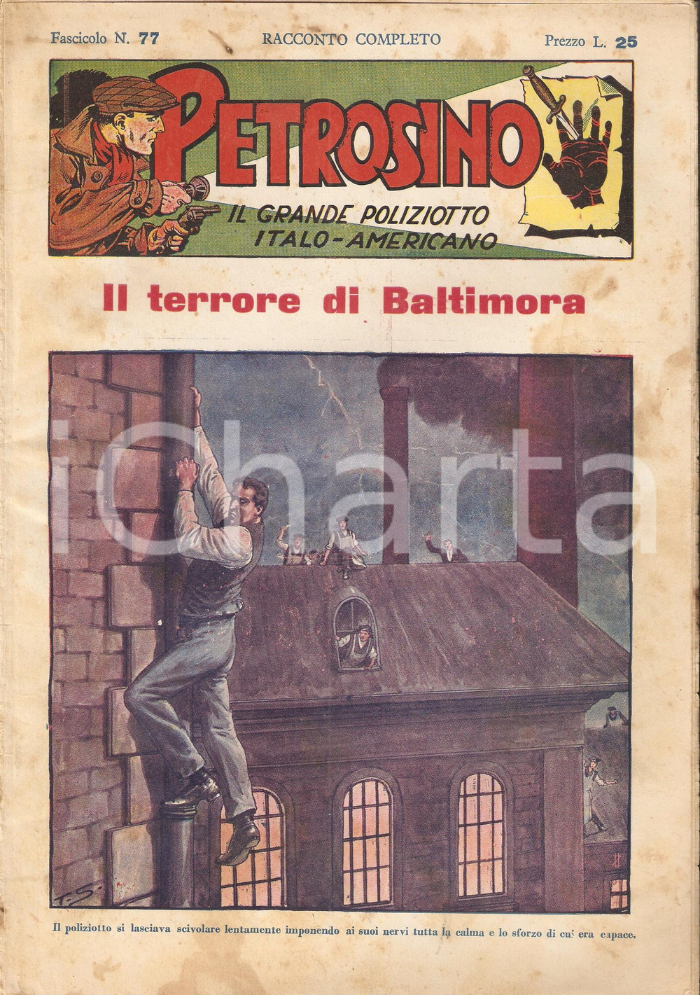 Giornale, rivista storica 1949 POLIZIESCO Giuseppe PETROSINO  Il terrore di BALTIMORA Fascicolo 77 1