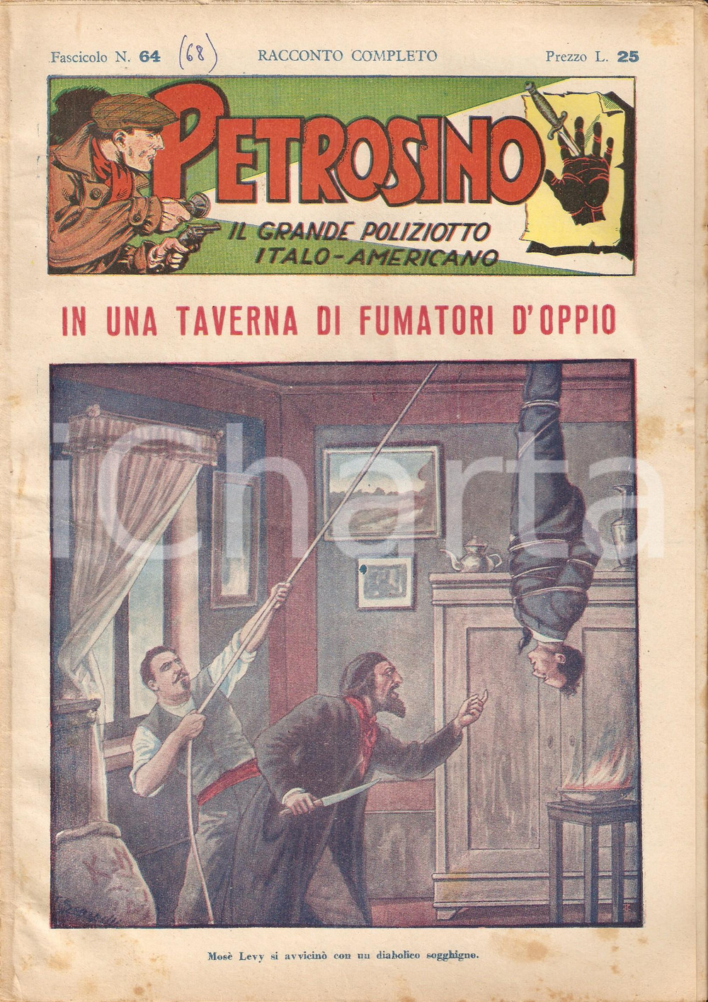 Giornale, rivista storica 1949 POLIZIESCO Giuseppe PETROSINO  Taverna di fumatori d oppio Fascicolo 64 1