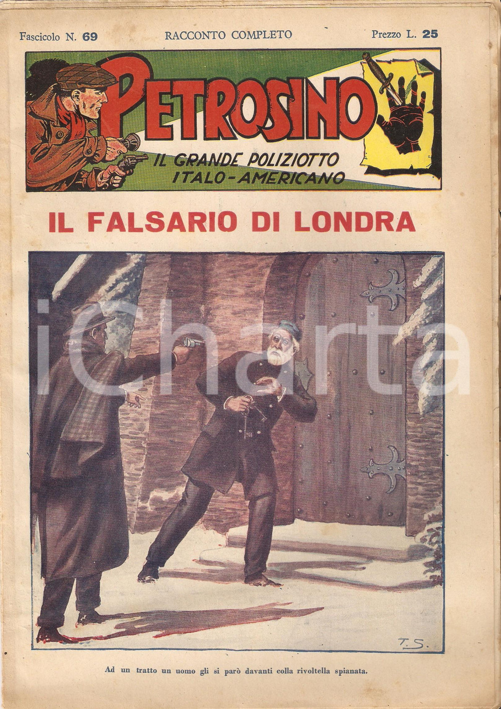Giornale, rivista storica 1949 POLIZIESCO Giuseppe PETROSINO  Falsario di Londra Fascicolo 69 1