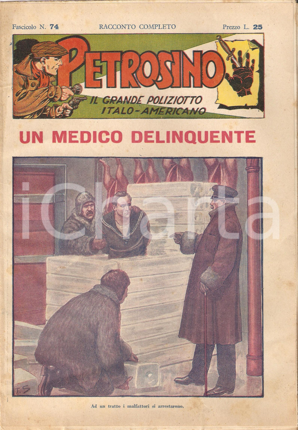 Giornale, rivista storica 1949 POLIZIESCO Giuseppe PETROSINO  Medico delinquente Fascicolo 74 1
