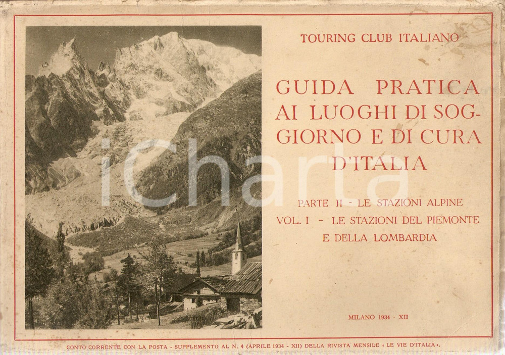 Libro, pubblicazione d epoca 1934 TOURING CLUB Guida luoghi soggiorno Stazioni alpine Piemonte e Lombardia 3 1