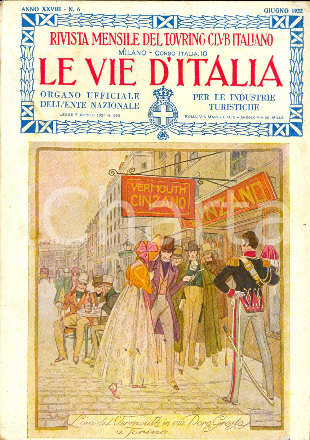 Giornale, rivista storica 1922 LE VIE D ITALIA TCI La XIII Biennale di VENEZIA Anno XXVIII nÂ°6 CINZANO 1