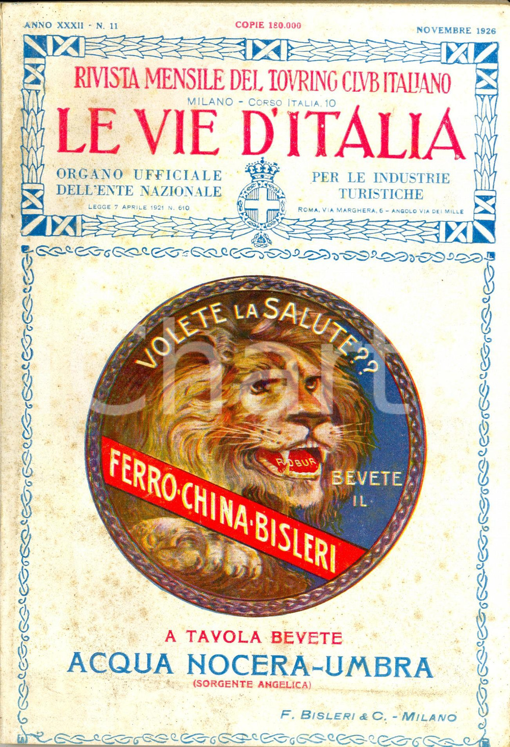 Giornale, rivista storica 1926 LE VIE D ITALIA TCI Eleonora di TOLEDO a Palazzo VECCHIO Anno XXXII nÂ°11 1