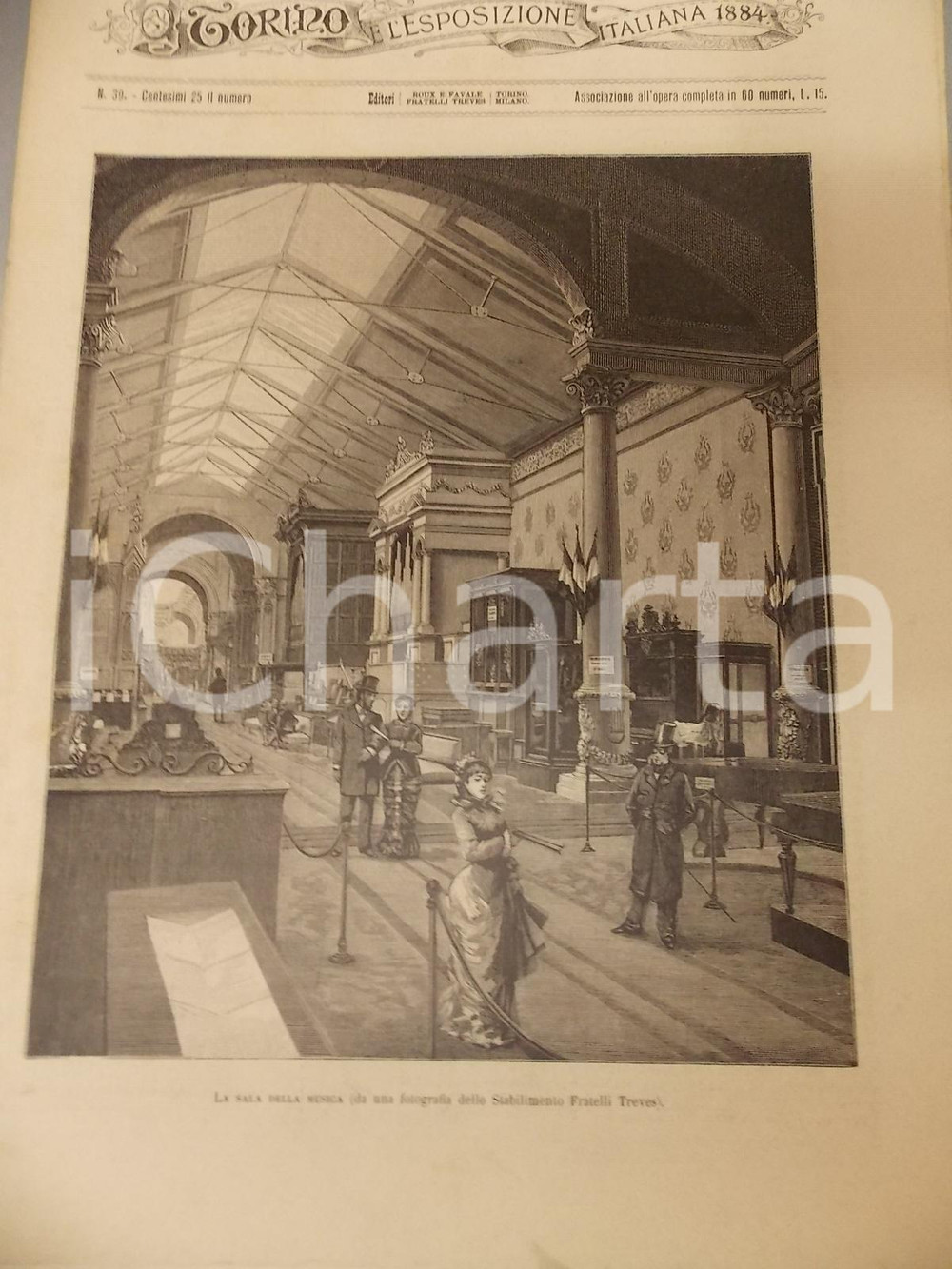 Giornale, rivista storica 1884 TORINO E L ESPOSIZIONE ITALIANA n.39 L arte dell esporre Rivista illustrata 1