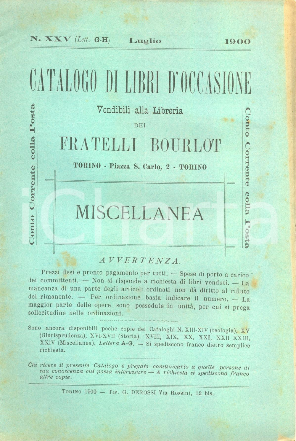 Libro, pubblicazione d epoca 1900 Luglio TORINO Libreria FRATELLI BOURLOT nÂ°XXV Libri occasione MISCELLANEA 1