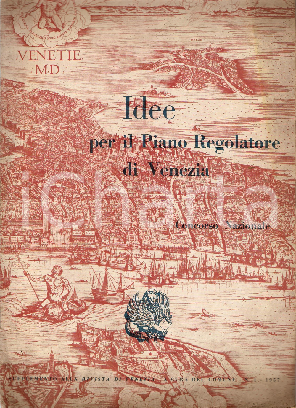 Libro, pubblicazione d epoca 1957 VENEZIA Piano regolatore Concorso nazionale Pubblicazione 1