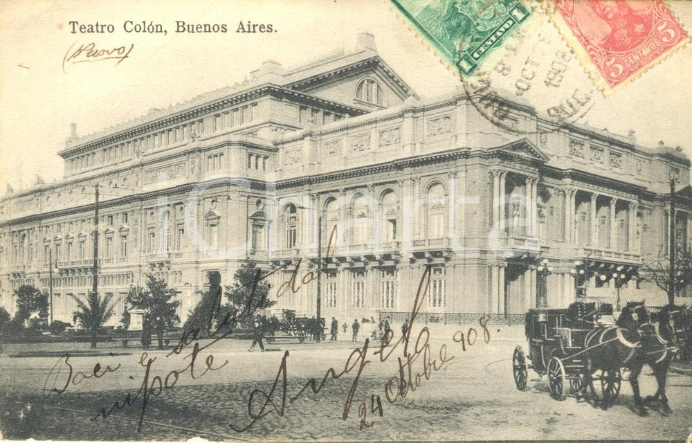 Cartolina originale da collezione 1908 BUENOS AIRES ARGENTINA Veduta del TEATRO COLON Cartolina ANIMATA FP VG 1