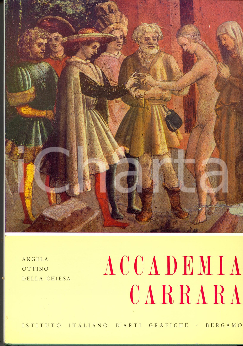 Libro, pubblicazione d epoca 1967 Angela OTTINO DELLA CHIESA Accademia Carrara Nuova edizione 1