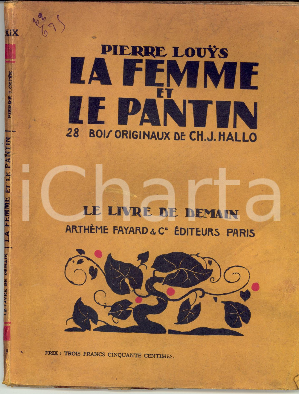 Libro, pubblicazione d epoca 1930 Pierre LOUIS La femme et le pantin Ill. HALLO Ed. Artheme Fayard 1