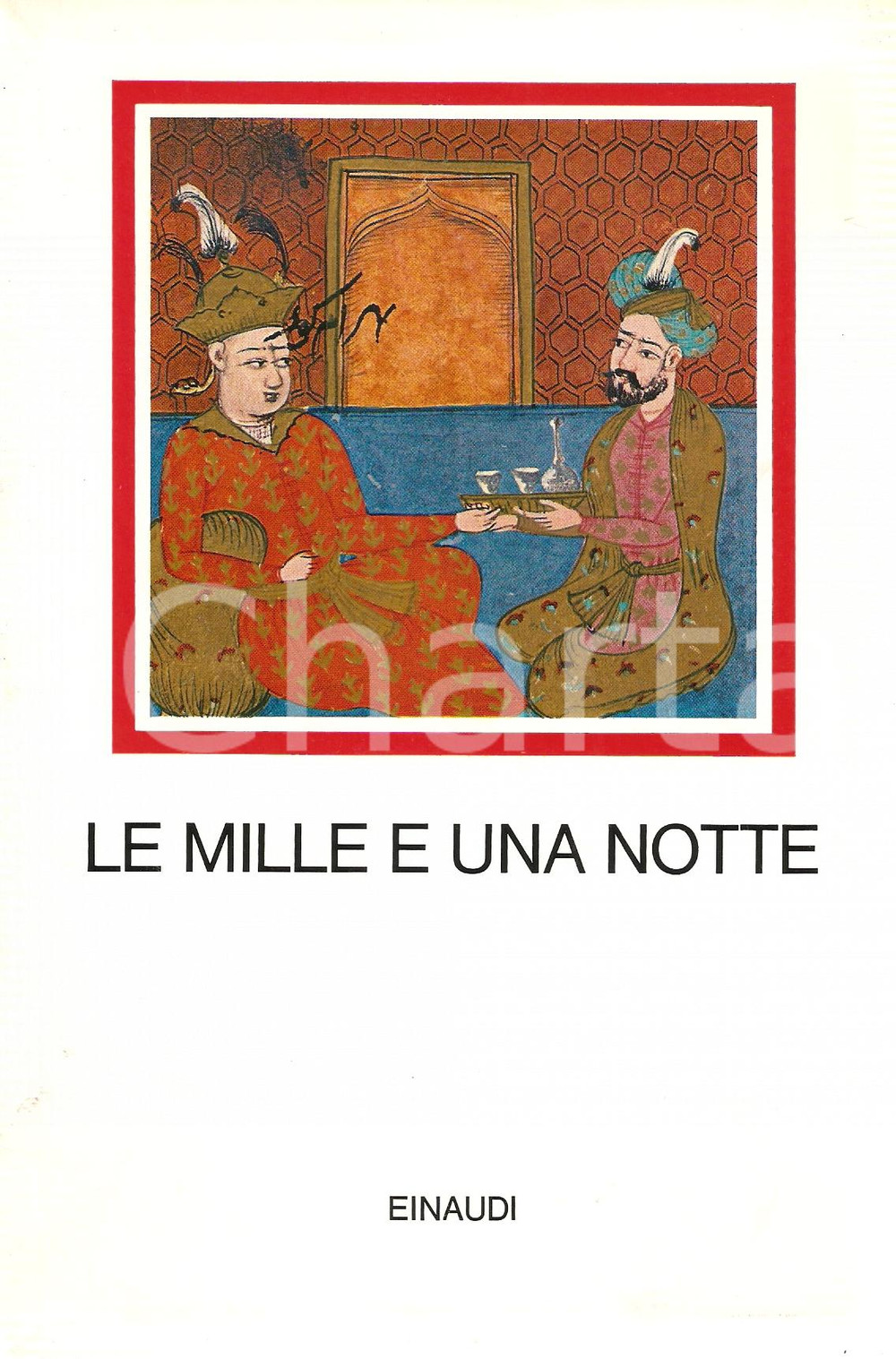 Libro, pubblicazione d epoca 1973 LE MILLE E UNA NOTTE a cura di Francesco GABRIELI 2 VOLUMI Ed. EINAUDI 1