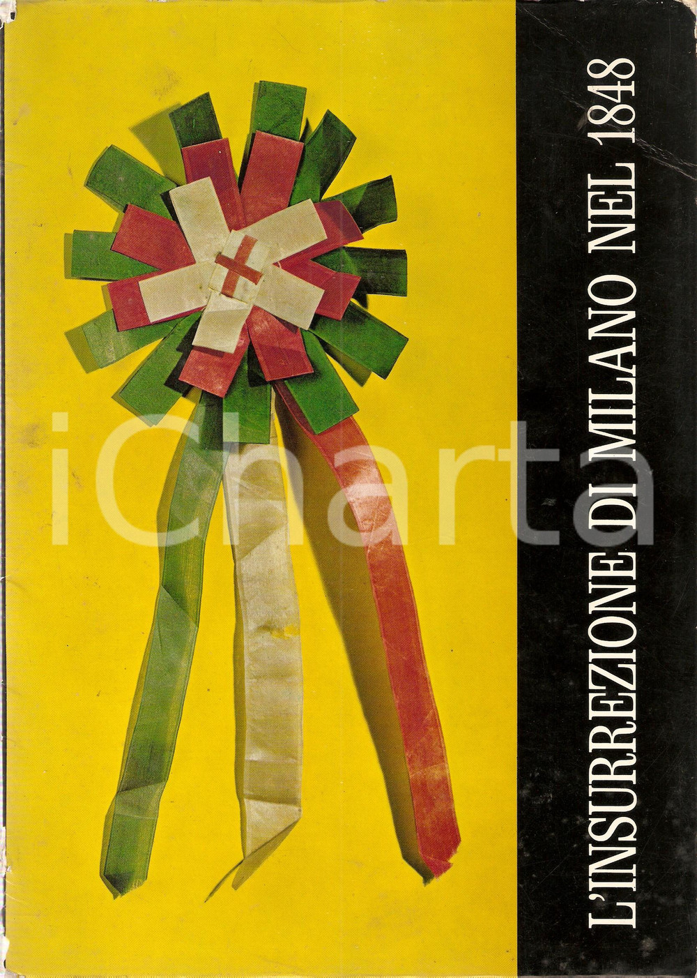 Libro, pubblicazione d epoca 1969 Carlo CATTANEO Insurrezione di Milano nel 1848 Pref. Aldo ANIASI Illustrato 1