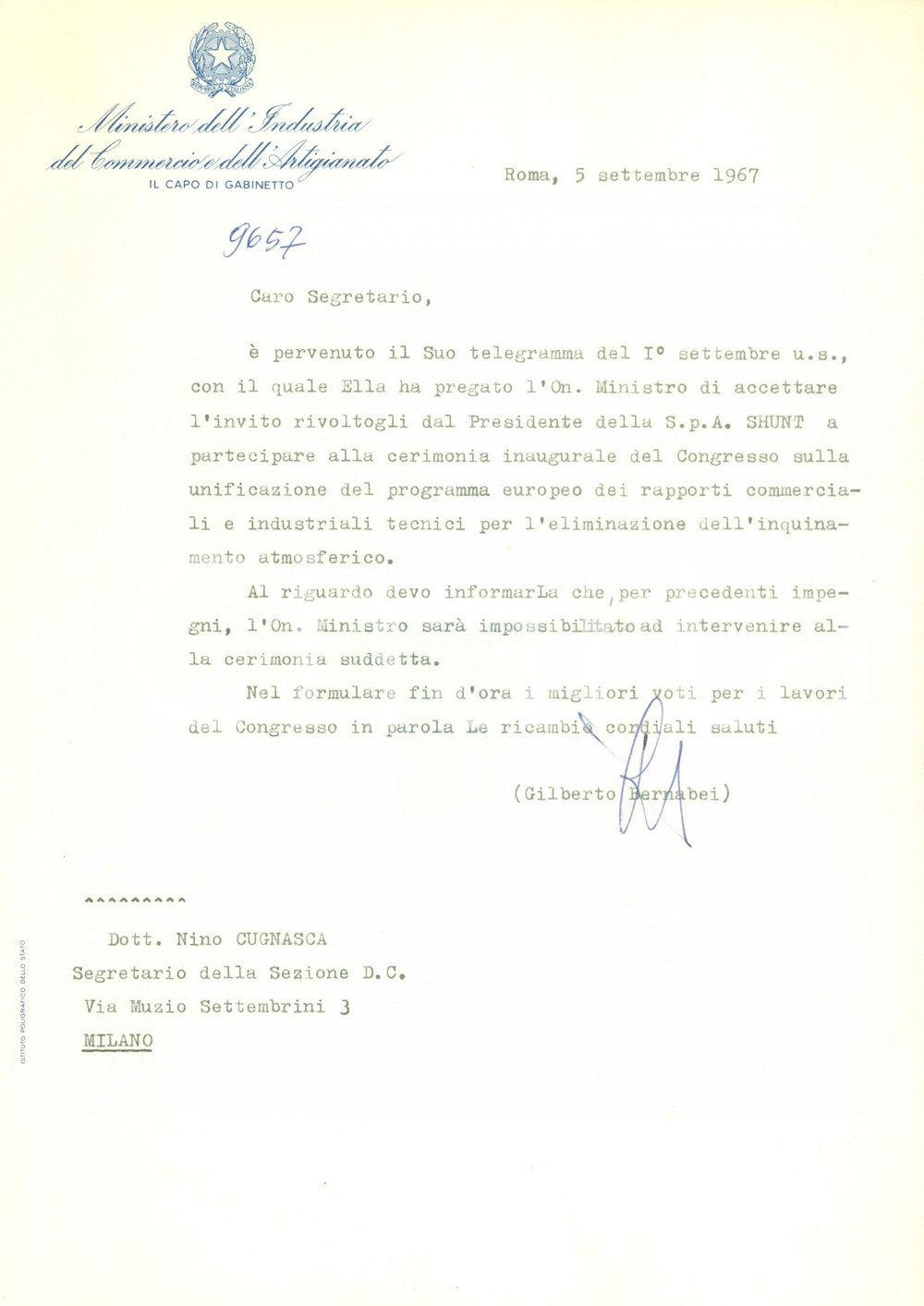 Autografo originale 1967 ROMA Giulio ANDREOTTI non partecipa a congresso Autografo Gilberto BERNABEI 1