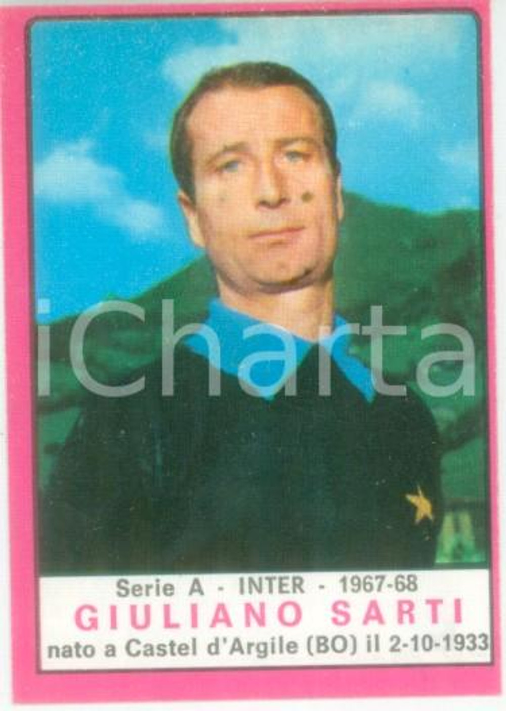 Oggetto da collezione cartaceo PANINI  CALCIATORI 1967  1968 Figurina Giuliano SARTI Serie A INTER 1