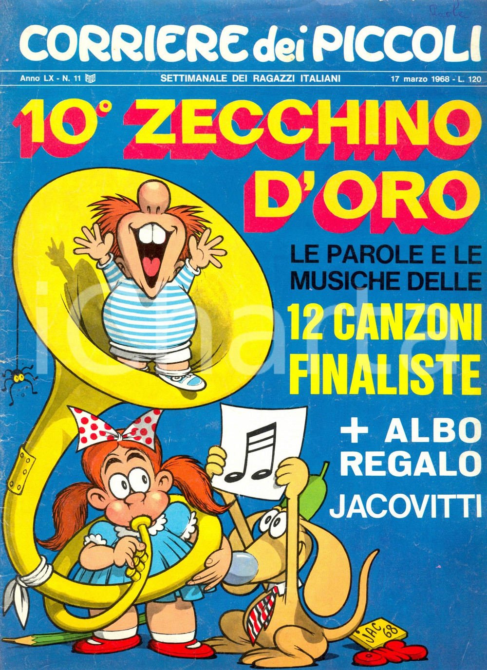 Giornale, rivista storica 1968 CORRIERE DEI PICCOLI Copertina JACOVITTI 10Â° Zecchino d Oro  CAMPARI 1