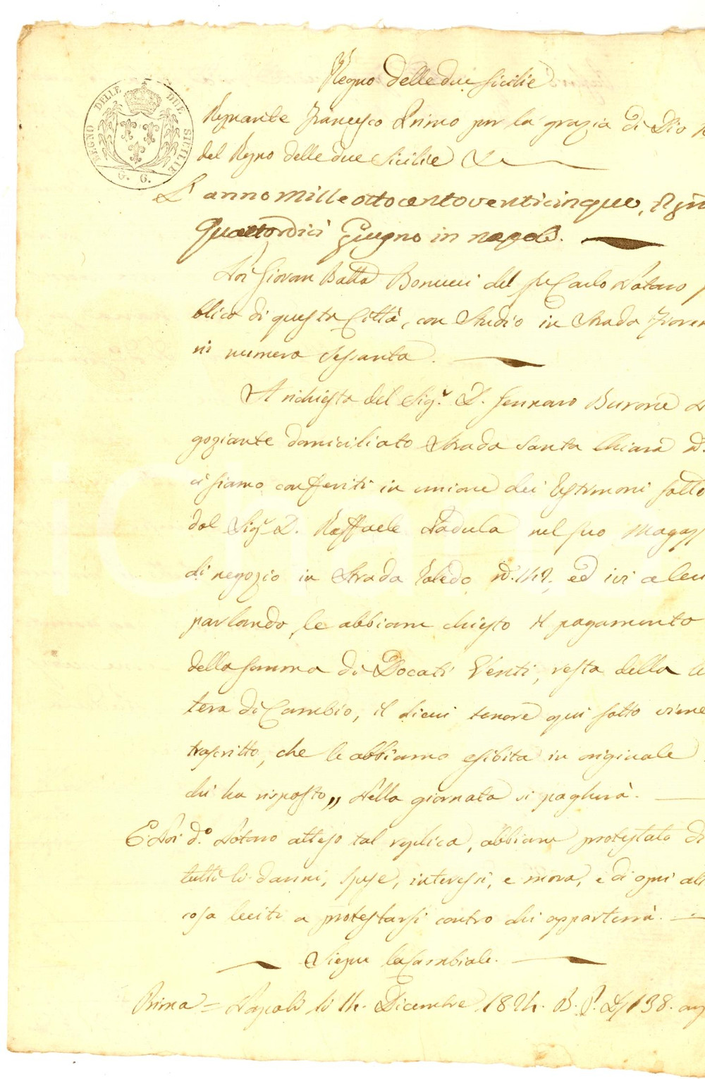 Documento originale, autentico 1825 NAPOLI Gennaro BURONE ingiunge pagamento a Raffaele PADULA debitore 1
