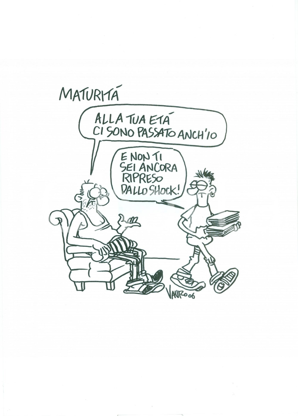 Stampa, bozzetto originale 2006 DISEGNO originale VAURO Senesi Shock maturità tra padre e figlio AUTOGRAFO 1