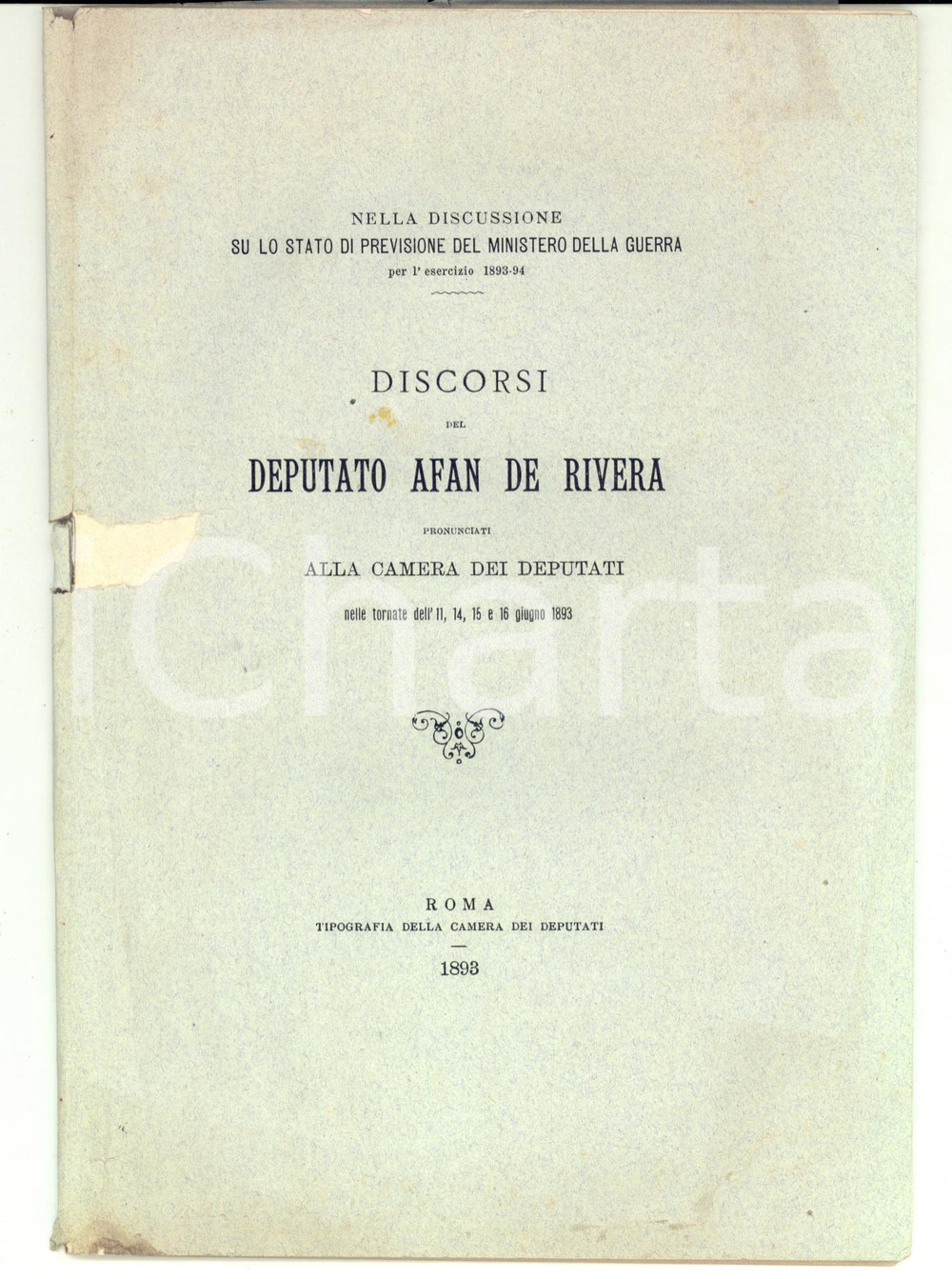 Libro, pubblicazione d epoca 1893 ROMA Discorsi deputato AFAN DE RIVERA su previsione Ministero della Guerra 1