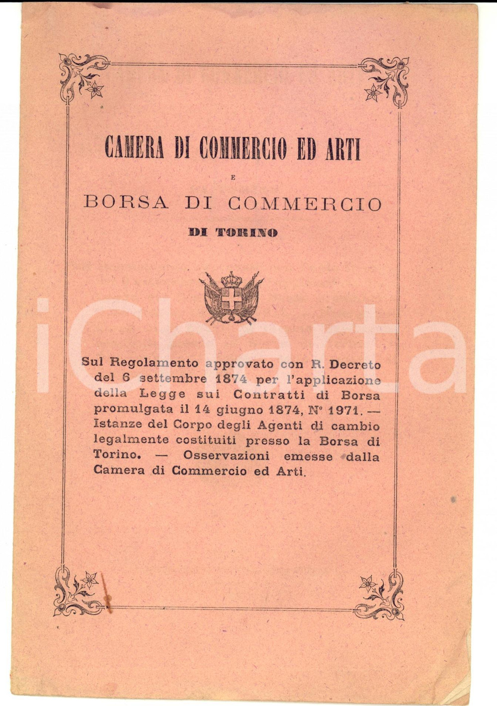 Libro, pubblicazione d epoca 1874 TORINO Camera di Commercio  Regolamento per legge sui contratti di Borsa 1