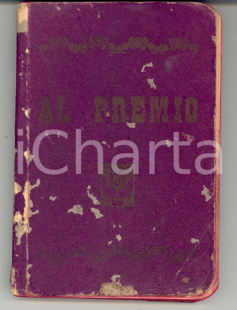 Libro, pubblicazione d epoca 1900 ca AL PREMIO  Libretto curioso con ricette e giochi di società  Ed. MIRIAM 1