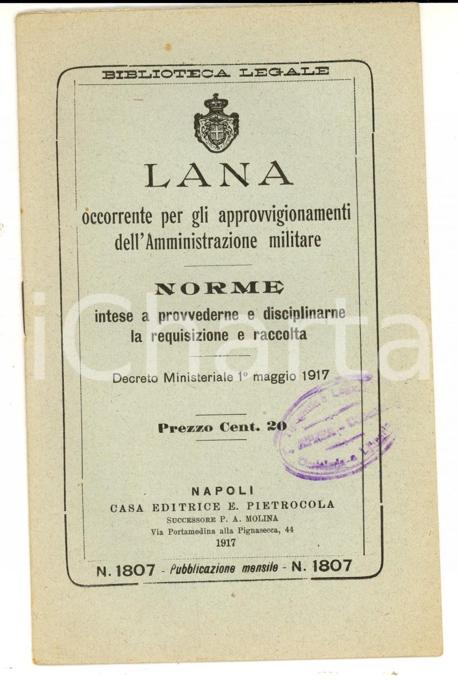 Libro, pubblicazione d epoca 1917 BIBLIOTECA LEGALE Lana per approvvigionamenti dell amministrazione militare 1