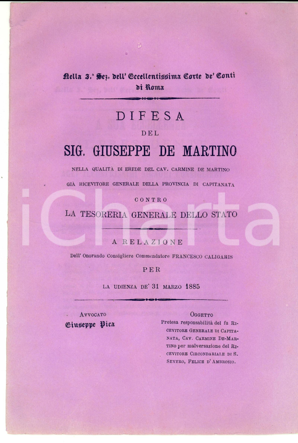 Libro, pubblicazione d epoca 1885 ROMA Francesco CALIGARIS Difesa del sig. Giuseppe DE MARTINO vs Tesoreria 1