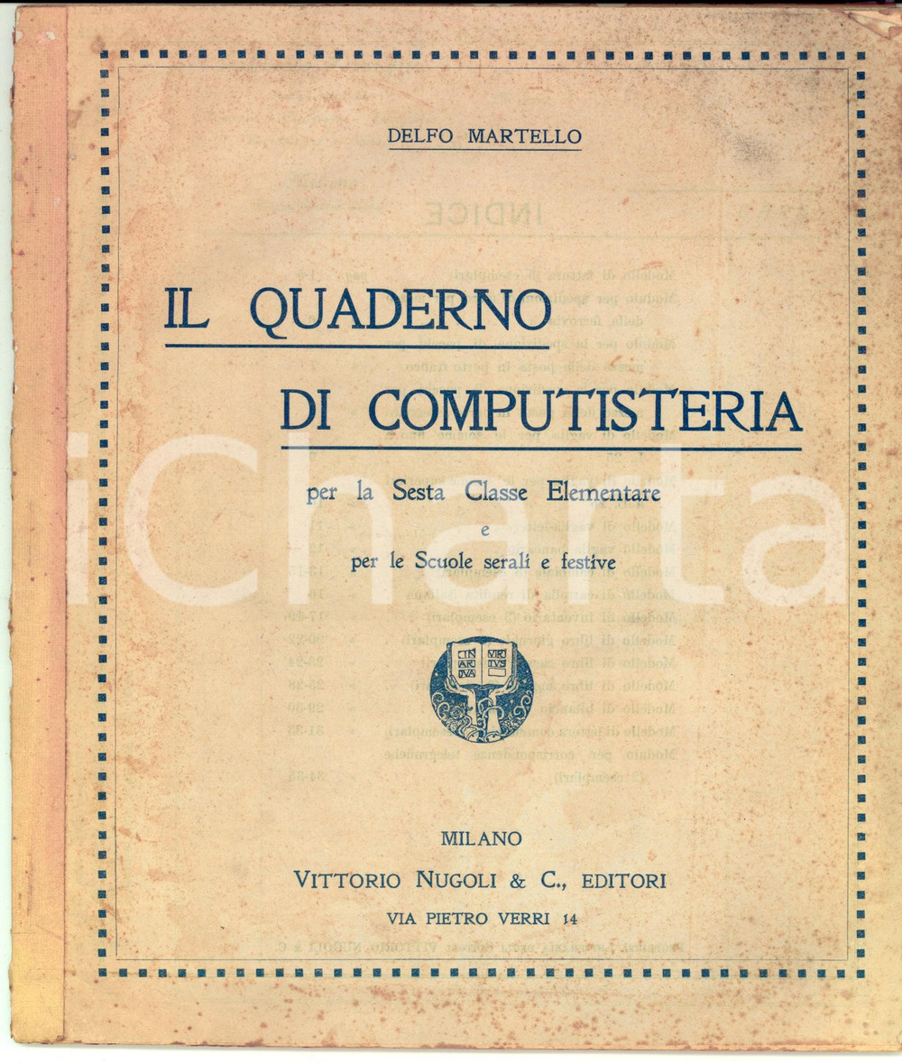 Libro, pubblicazione d epoca 1915 ca Delfo MARTELLO Quaderno di computisteria per la sesta classe elementare 1