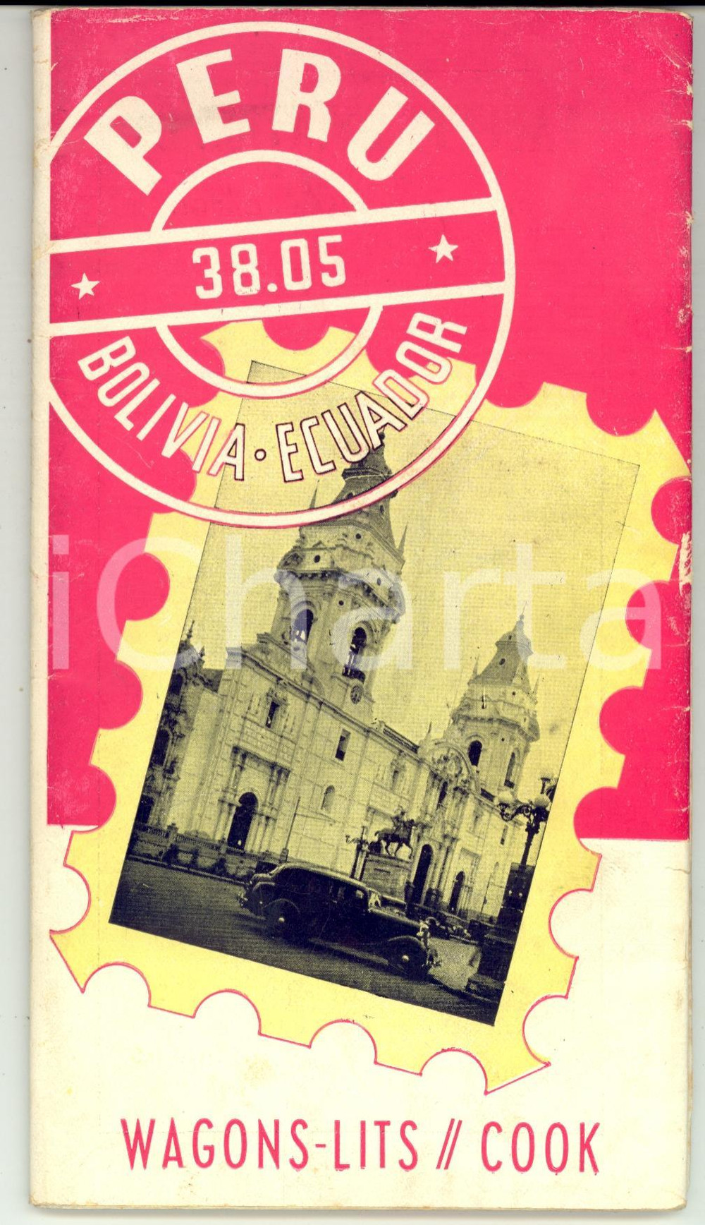 Materiale pubblicitario d’epoca 1930 ca PERU BOLIVIAECUADOR Viaggi Sudamerica WAGONSLITS COOK Pubblicitario 1
