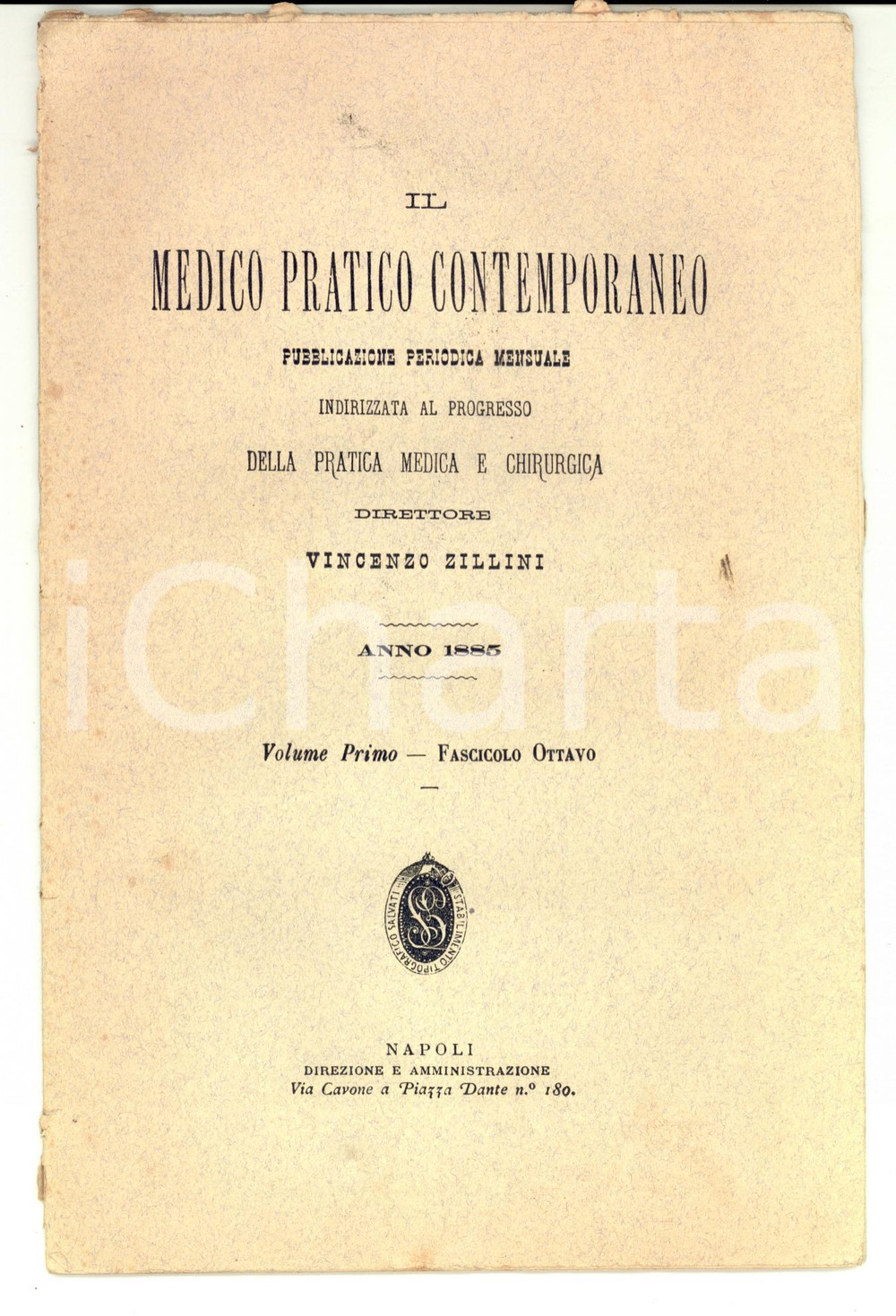 Libro, pubblicazione d epoca 1885 NAPOLI Il medico pratico contemporaneo Vol I Fascicolo 8 Periodico 1