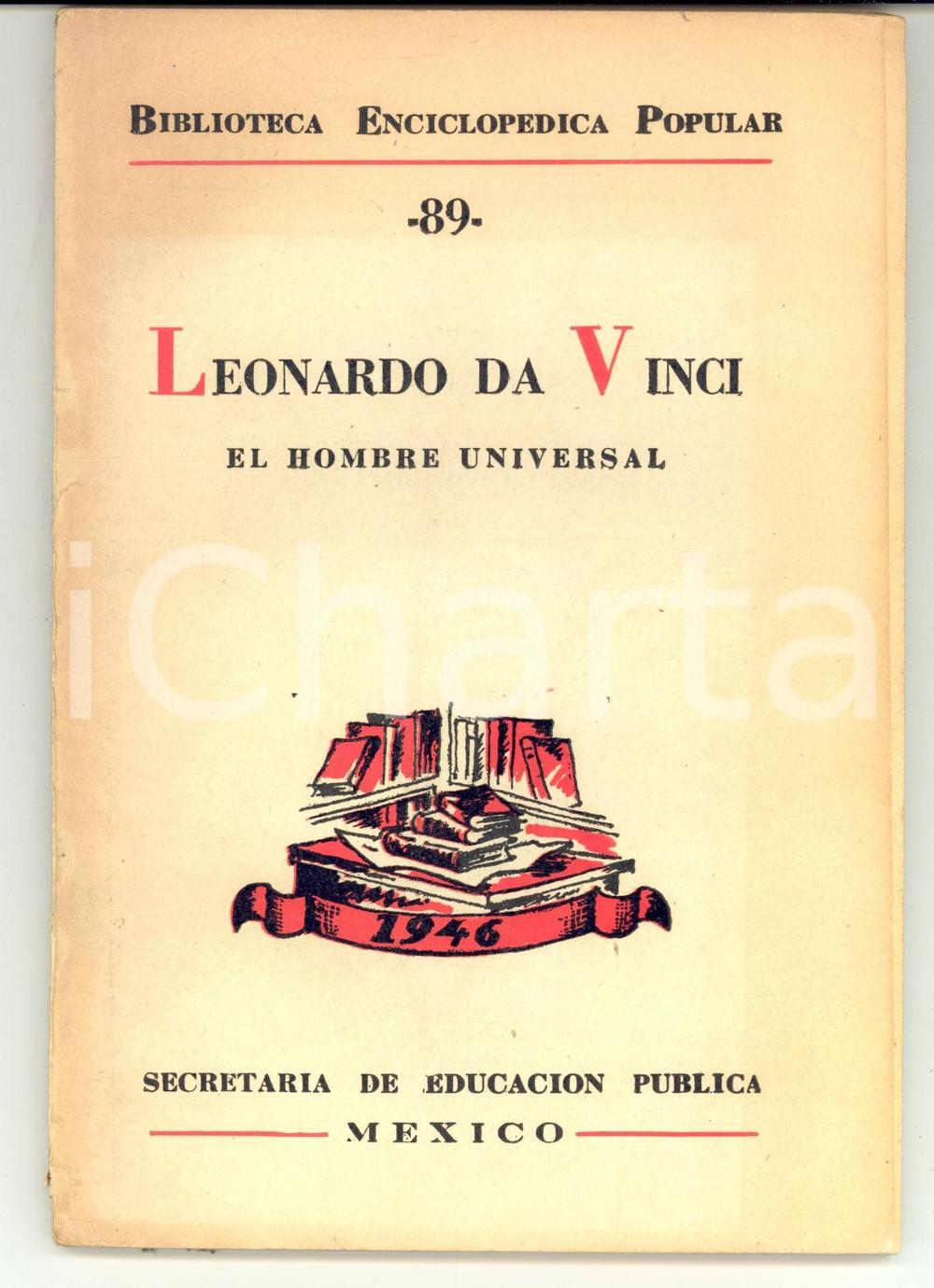 Libro, pubblicazione d epoca 1946 MEXICO Jesus ZAMARRIPA GAITAN Leonardo da Vinci el hombre universal 1