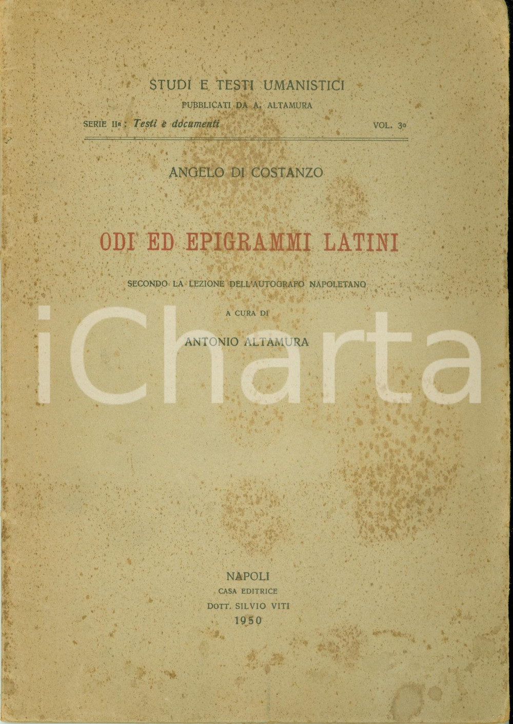 Libro, pubblicazione d epoca 1950 Antonio ALTAMURA Angelo DI COSTANZO Odi ed epigrammi latini 1