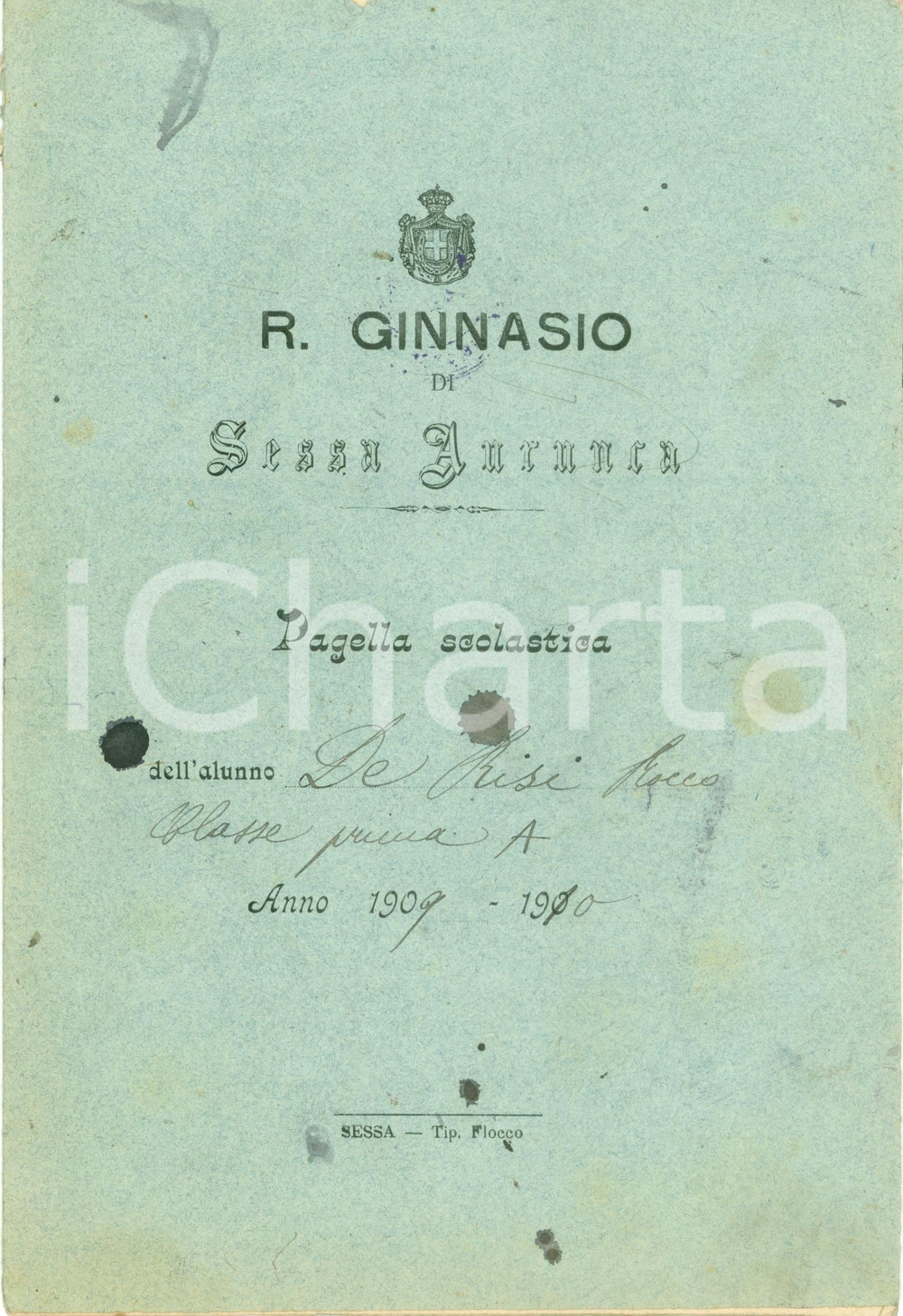 Oggetto da collezione cartaceo 1909 SESSA AURUNCA CE Pagella Rocco DE RISI Ginnasio Governativo 1