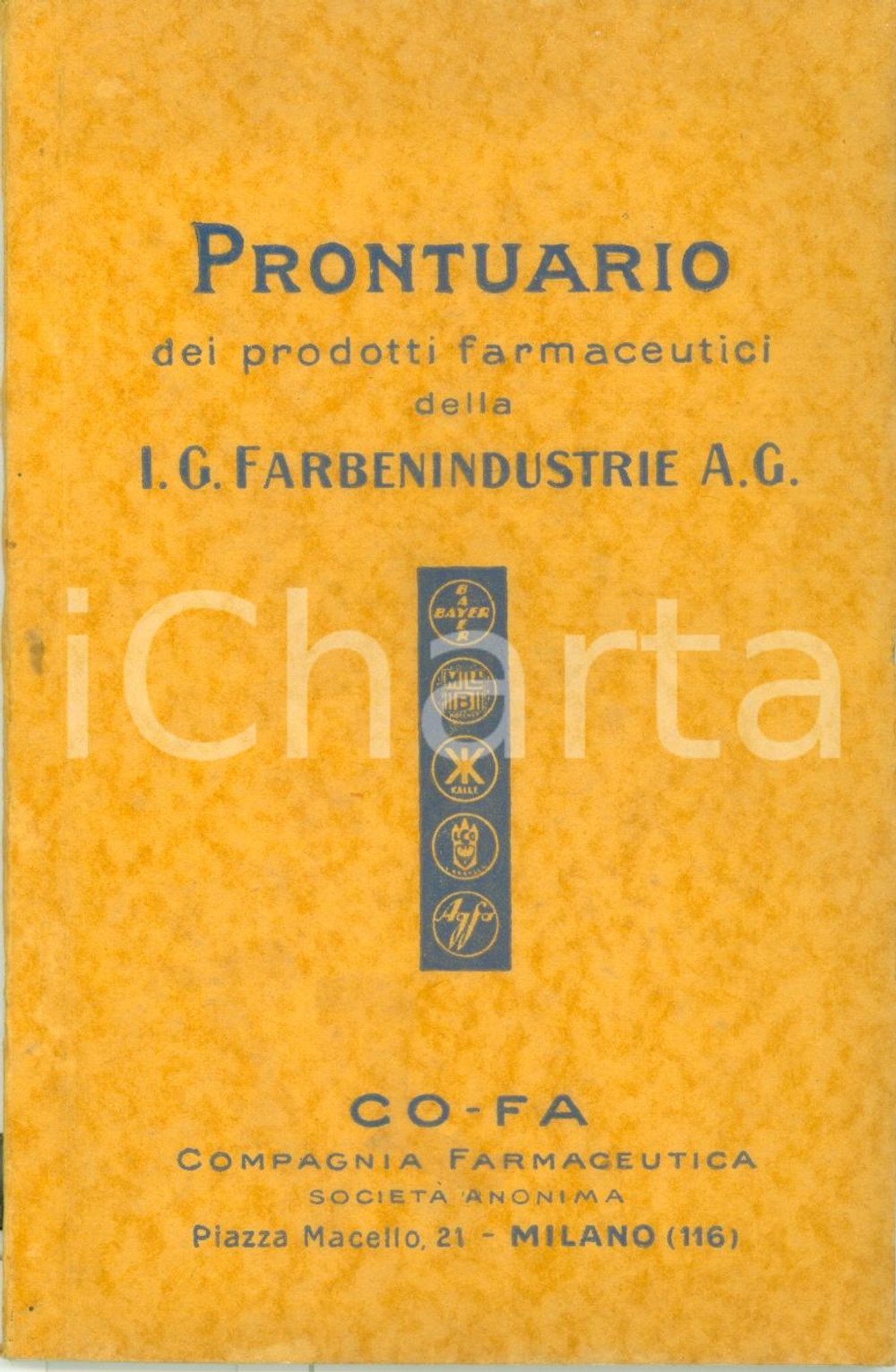 Materiale pubblicitario d’epoca 1927 MILANO COFA Prontuario prodotti farmaceutici I.G. FARBENINDUSTRIE A.G. 1
