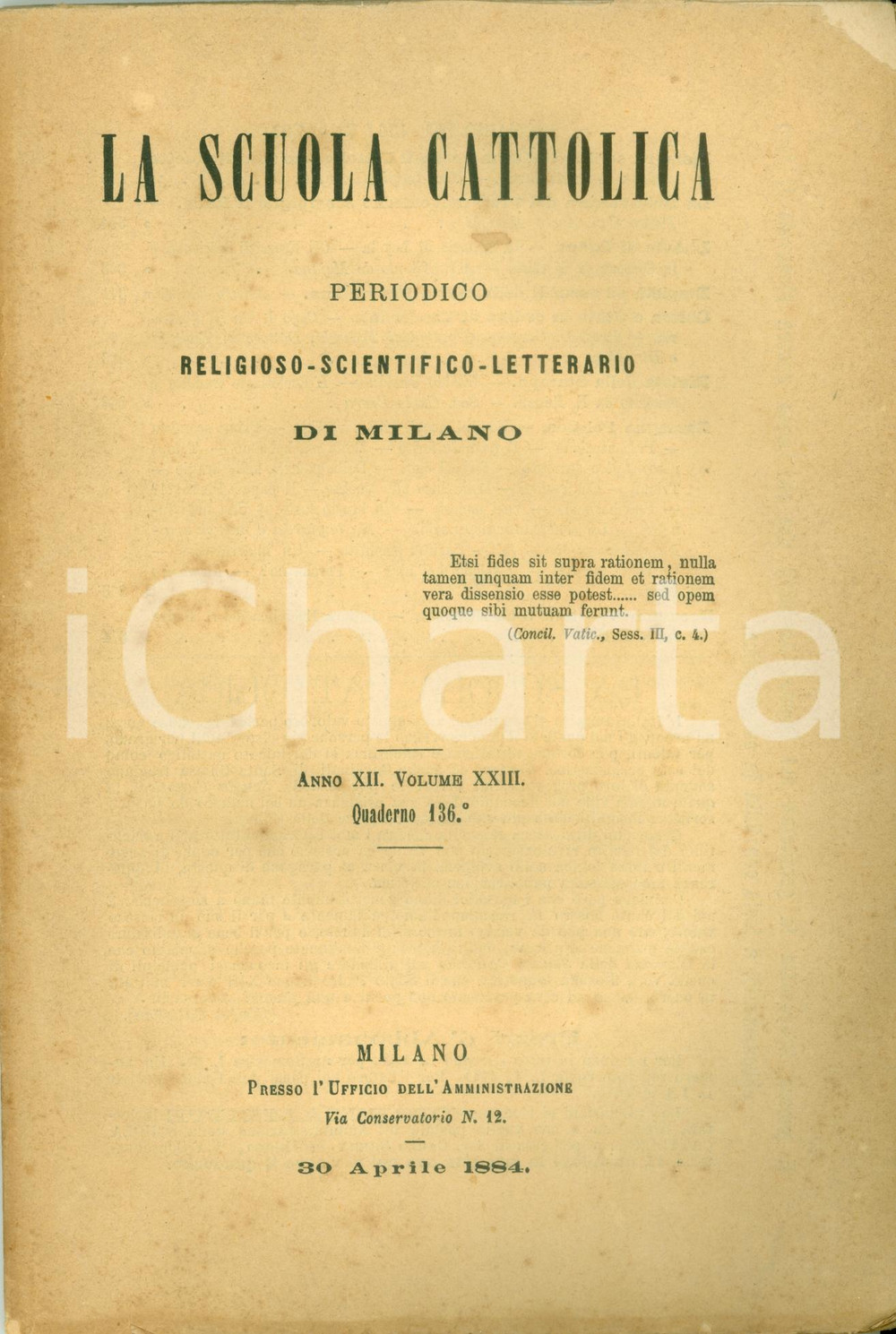 Giornale, rivista storica 1884 MILANO SCUOLA CATTOLICA Disinvoltura dei preti nello scompiglio d ITALIA 1