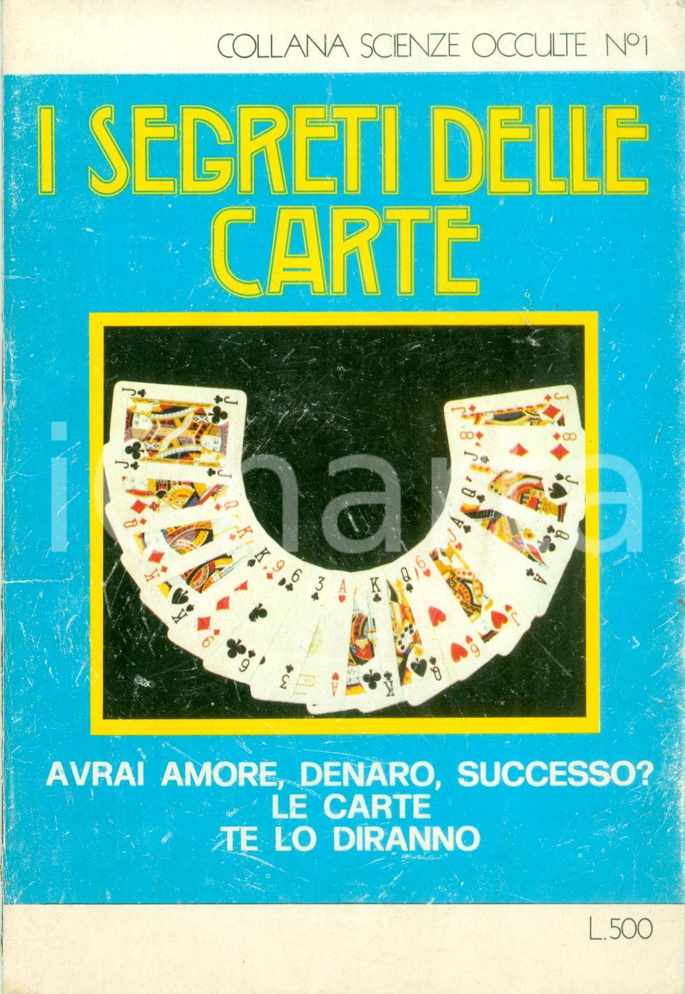 Libro, pubblicazione d epoca 1976 SCIENZE OCCULTE N. 1 I segreti delle carte regole giochi ILLUSTRATO 1